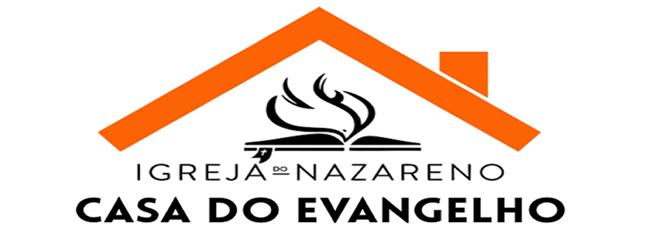 CASA DO EVANGELHO - Igreja do Nazareno - Campinas/SP